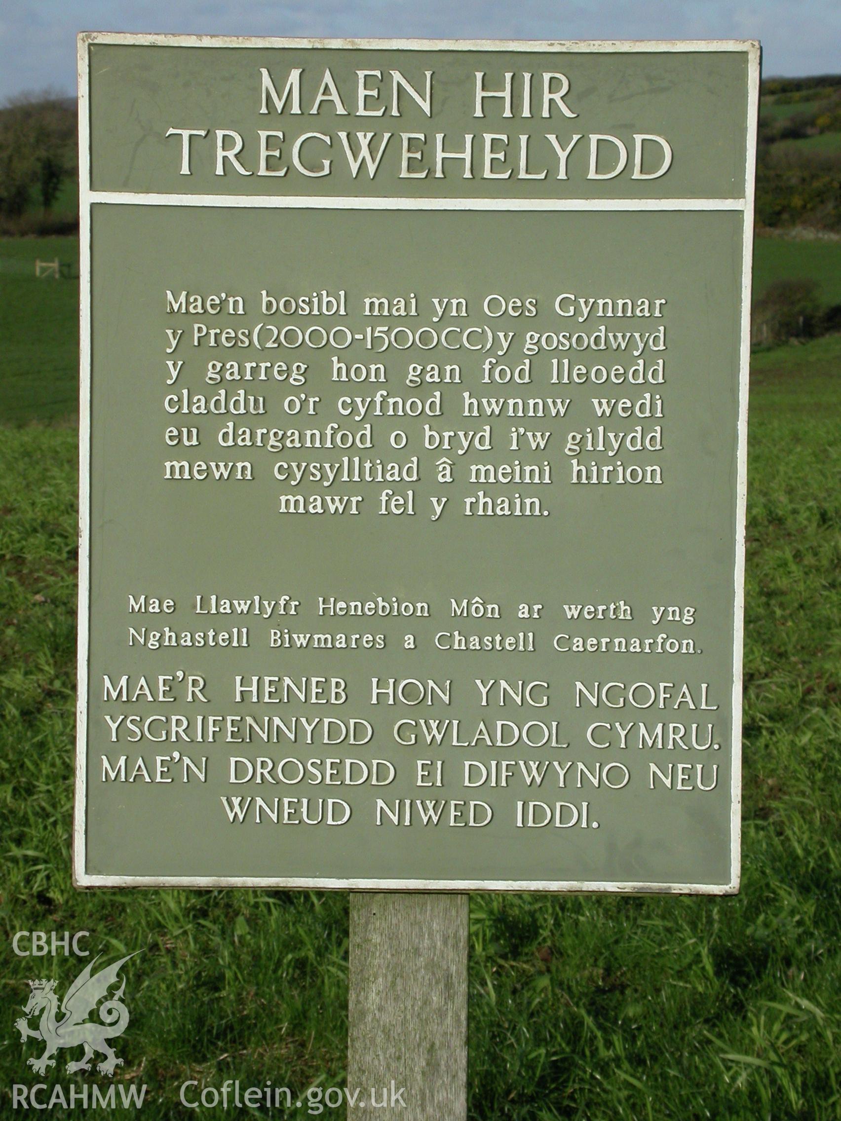 Tregwhelydd Standing Stone, Welsh language public notice.