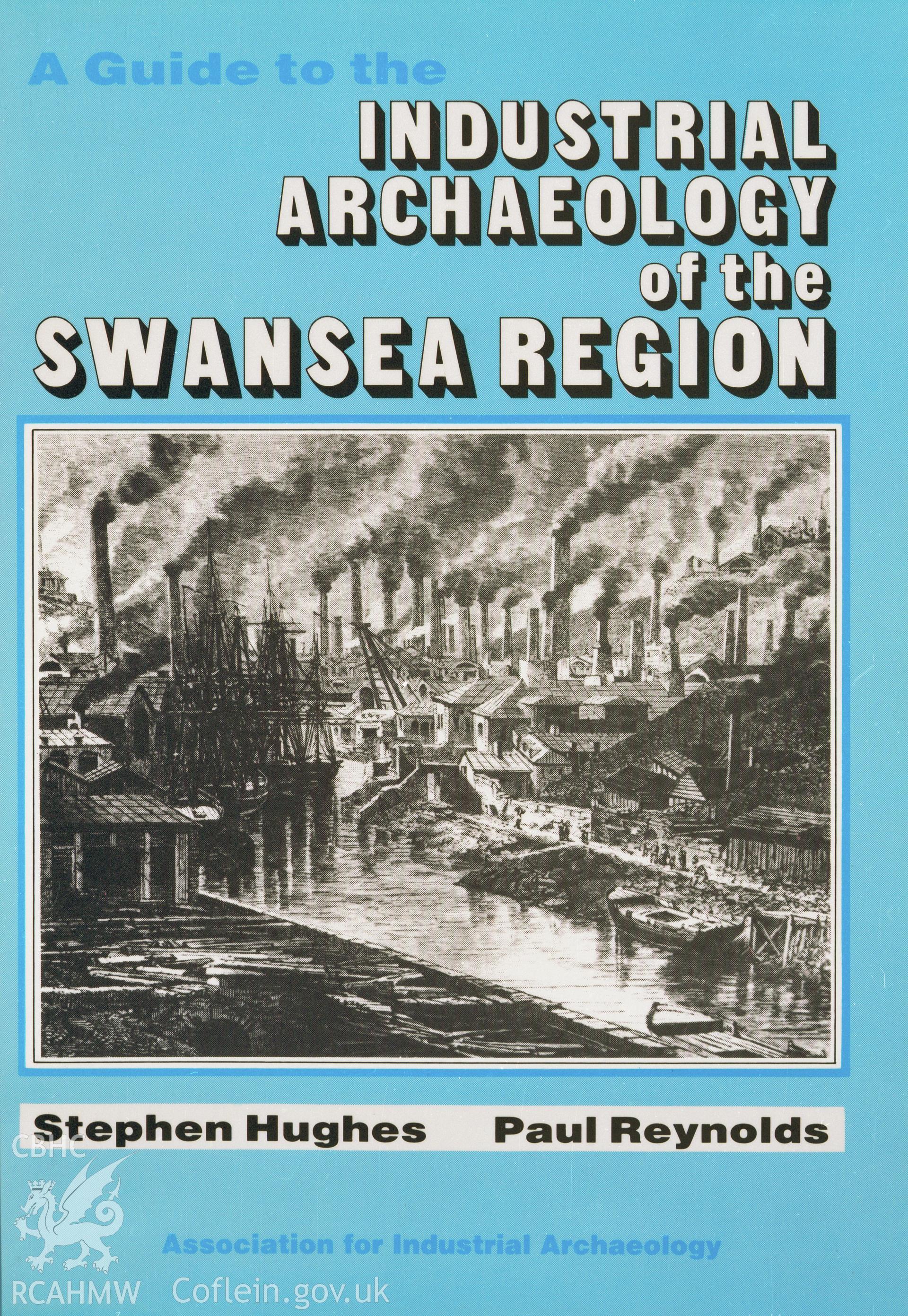 Colour transparency of the cover of the Association of Industrial Archaeologists publication,  A Guide to the Industrial Archaeology of the Swansea Region by Stephen Hughes and Paul Reynolds.